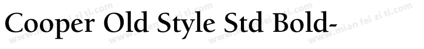 Cooper Old Style Std Bold字体转换